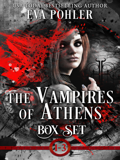 Title details for The Vampires of Athens Box Set by Eva Pohler - Available